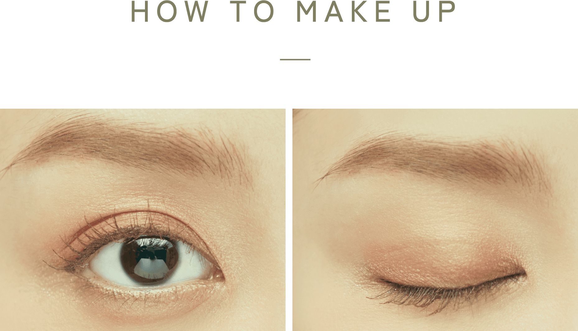 HOW TO MAKE UP